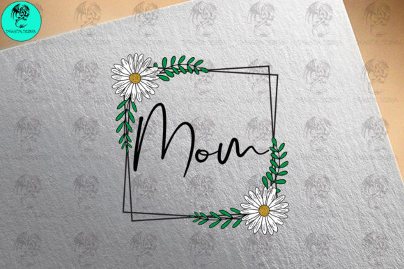Mom Daisy Frame: Fresh Graphics for Crafts